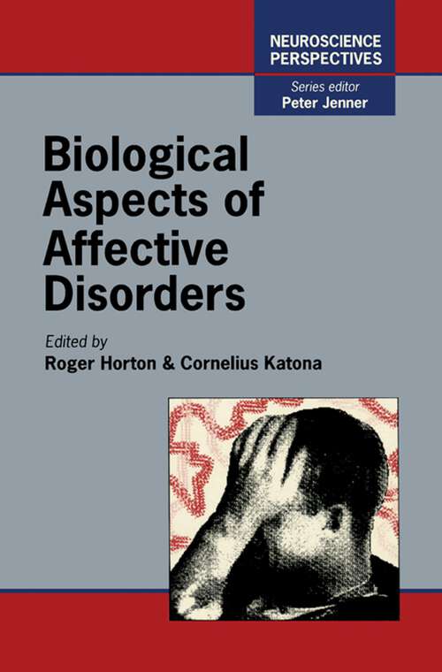 Book cover of Biological Aspects of Affective Disorders (ISSN)