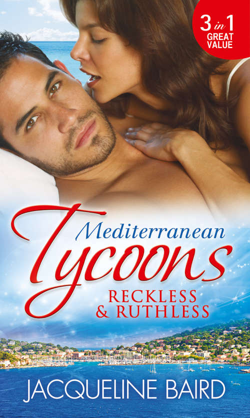 Book cover of Mediterranean Tycoons: Husband On Trust / The Greek Tycoon's Revenge / Return Of The Moralis Wife (ePub First edition) (Mills And Boon M&b Ser.)
