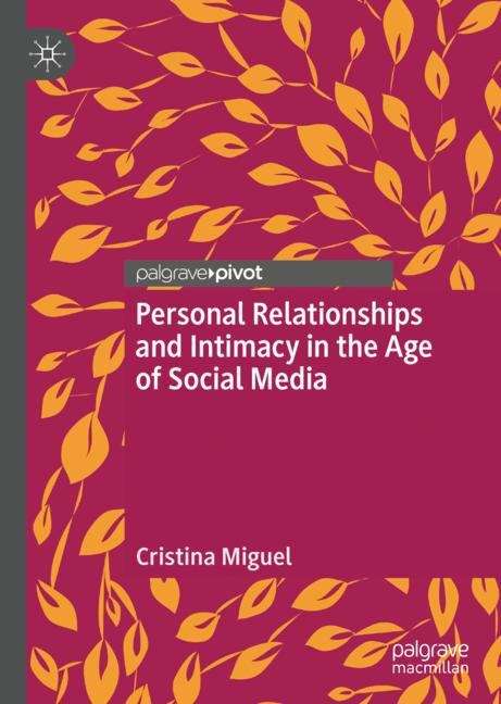 Book cover of Personal Relationships And Intimacy In The Age Of Social Media (PDF)