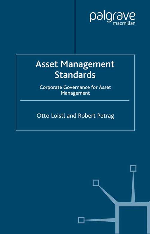 Book cover of Asset Management Standards: Corporate Governance for Asset Management (2003) (Finance and Capital Markets Series)