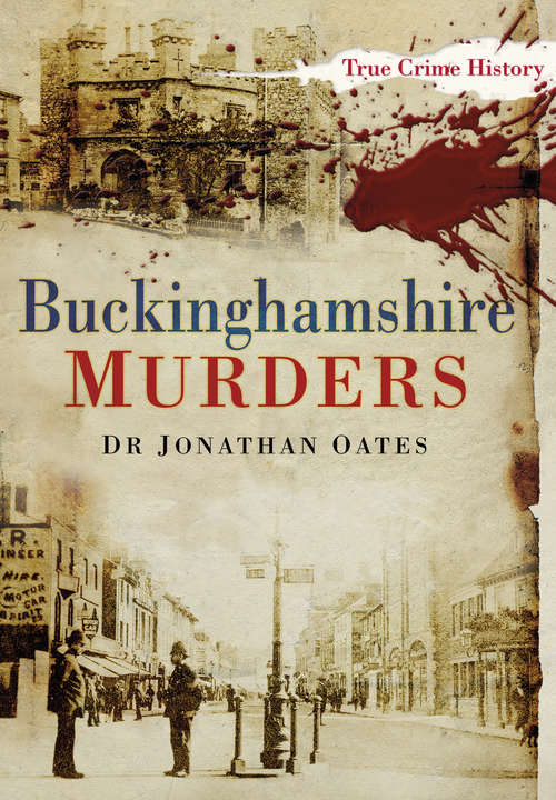 Book cover of Buckinghamshire Murders