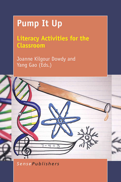 Book cover of Pump It Up: Literacy Activities for the Classroom (1st ed. 2016)