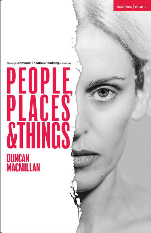 Book cover of People, Places and Things (Modern Plays)