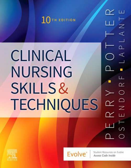 Book cover of Clinical Nursing Skills and Techniques - E-Book: Instructor's Resource (7)