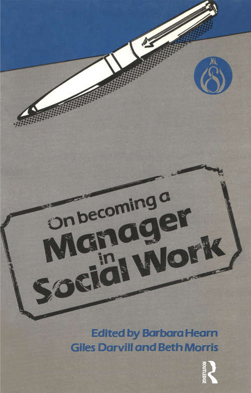Book cover of On Becoming a Manager in Social Work