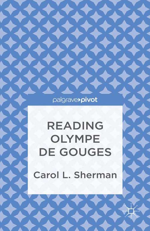 Book cover of Reading Olympe de Gouges (2013)