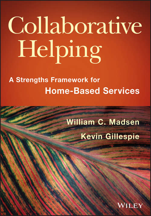 Book cover of Collaborative Helping: A Strengths Framework for Home-Based Services