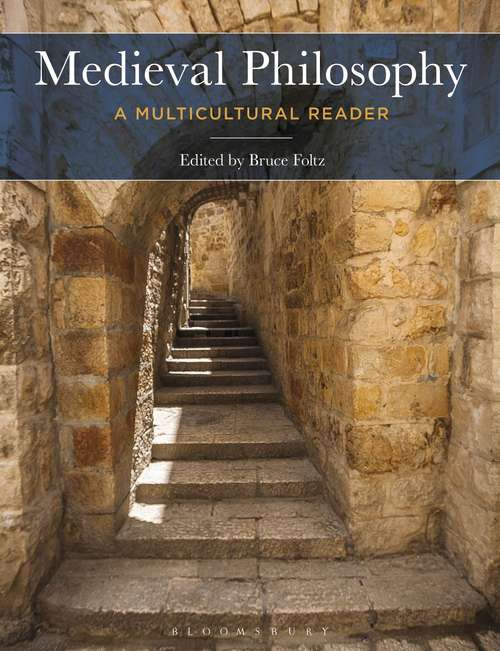 Book cover of Medieval Philosophy: A Multicultural Reader