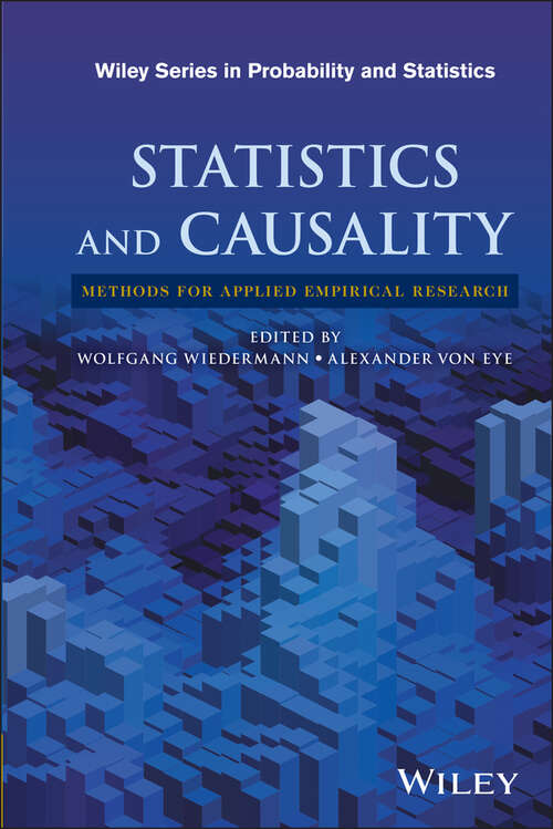 Book cover of Statistics and Causality: Methods for Applied Empirical Research (Wiley Series in Probability and Statistics #2)