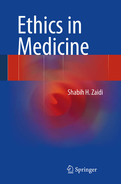 Book cover of Ethics in Medicine (2014)