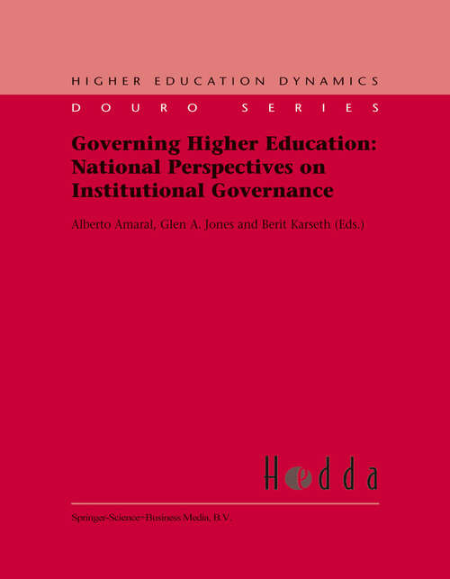 Book cover of Governing Higher Education: National Perspectives on Institutional Governance (2002) (Higher Education Dynamics #2)