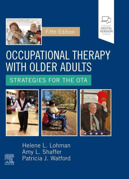 Book cover of Occupational Therapy with Older Adults - E-Book: Occupational Therapy with Older Adults - E-Book (5)