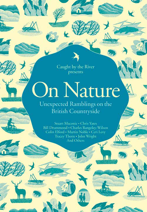 Book cover of On Nature: Unexpected Ramblings On The British Countryside (ePub edition)