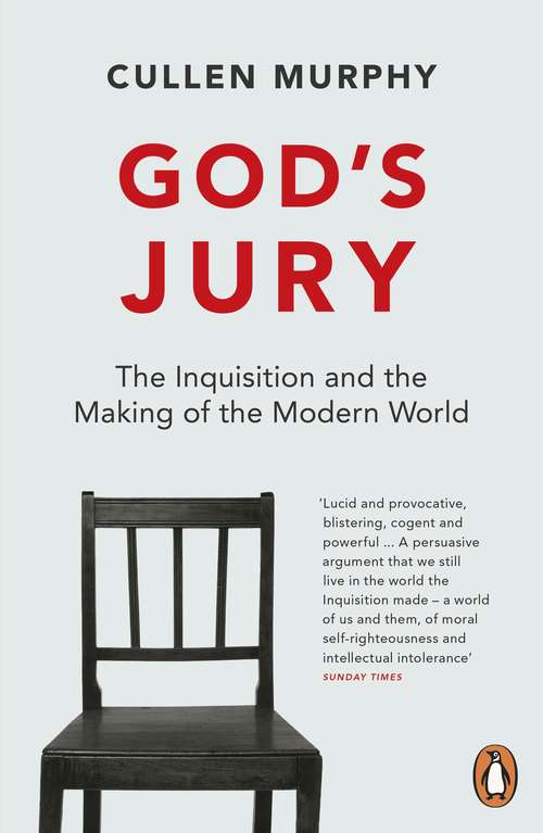Book cover of God's Jury: The Inquisition and the Making of the Modern World