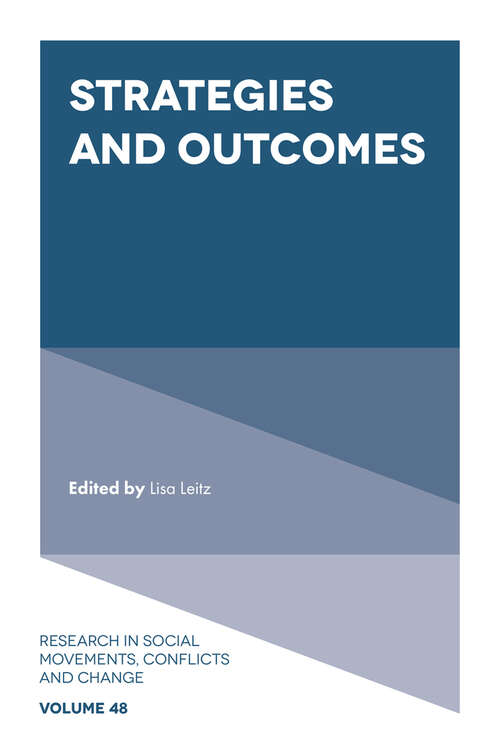 Book cover of Strategies and Outcomes (Research in Social Movements, Conflicts and Change #48)
