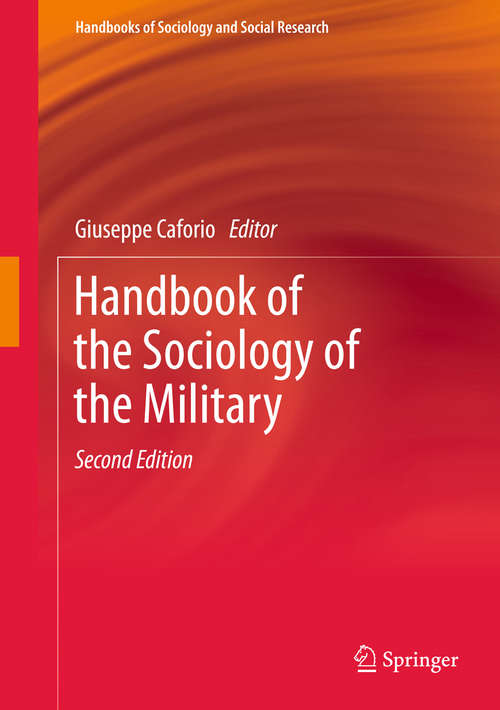 Book cover of Handbook of the Sociology of the Military (Handbooks of Sociology and Social Research)