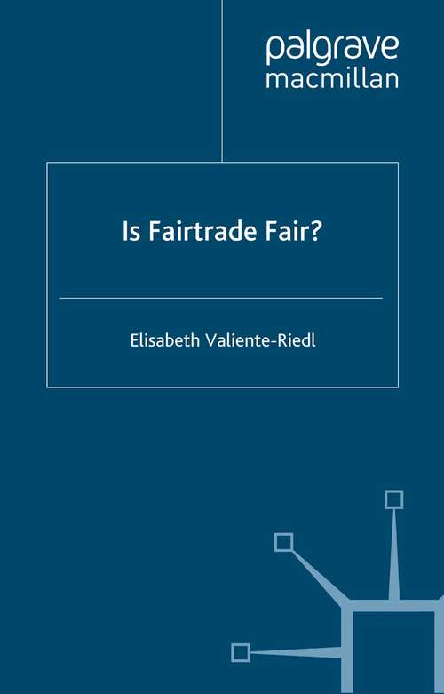 Book cover of Is Fairtrade Fair? (2013)