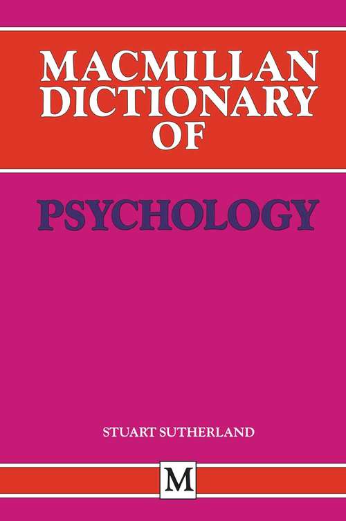 Book cover of Macmillan Dictionary of Psychology (1st ed. 1991) (Dictionary Series)