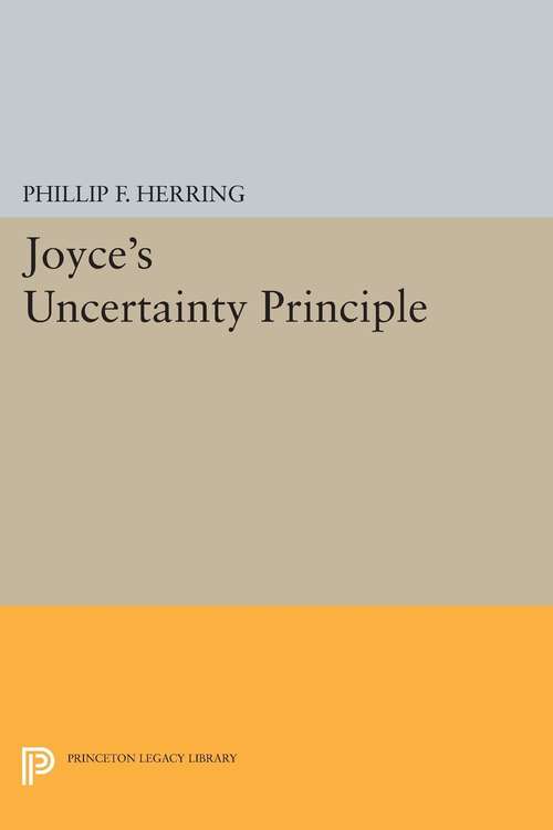 Book cover of Joyce's Uncertainty Principle