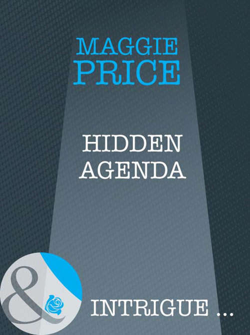 Book cover of Hidden Agenda (ePub First edition) (Line of Duty #2)