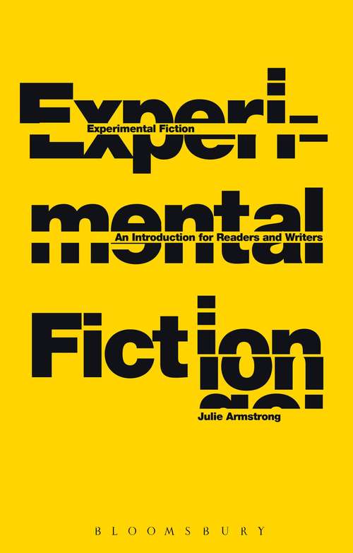 Book cover of Experimental Fiction: An Introduction for Readers and Writers