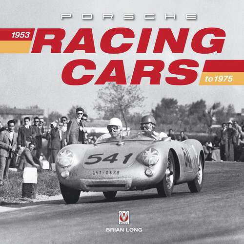 Book cover of Porsche Racing Cars: 1953 to 1975