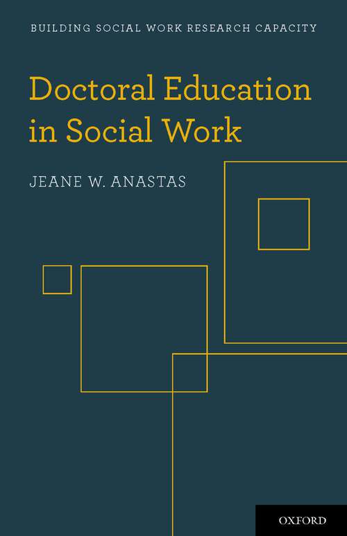 Book cover of Doctoral Education in Social Work (Building Social Work Research Capacity)