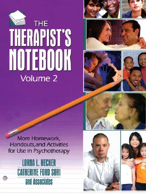Book cover of The Therapist's Notebook, Volume 2: More Homework, Handouts, and Activities for Use in Psychotherapy