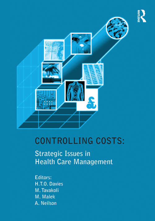 Book cover of Controlling Costs: Strategic Issues in Health Care Management