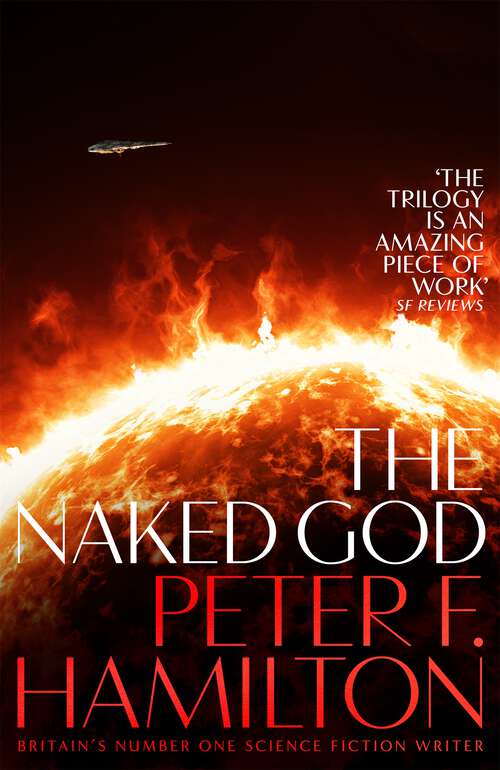 Book cover of The Naked God: Flight (The Night's Dawn trilogy #3)