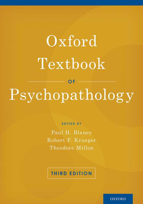 Book cover of Oxford Textbook of Psychopathology (Oxford Textbooks in Clinical Psychology)