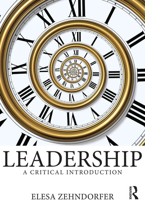Book cover of Leadership: A Critical Introduction