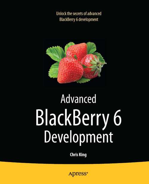 Book cover of Advanced BlackBerry 6 Development (2nd ed.)