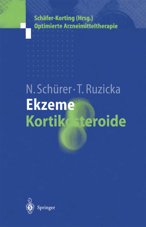 Book cover of Ekzeme: Kortikosteroide (1999) (Optimierte Arzneimitteltherapie)