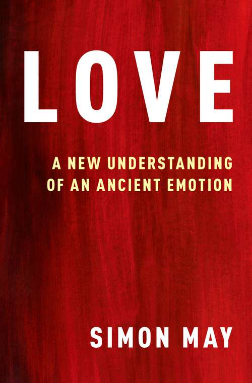 Book cover of LOVE C: A New Understanding of an Ancient Emotion