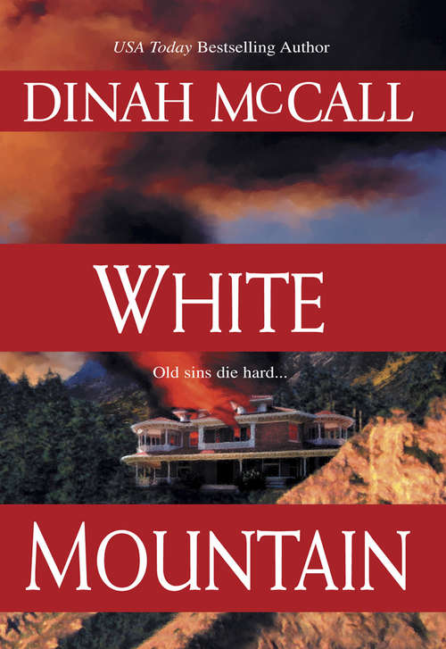 Book cover of White Mountain (ePub First edition) (Mira Ser.)