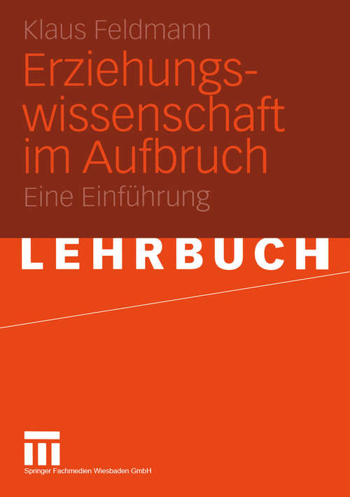 Book cover of Erziehungswissenschaft im Aufbruch: Eine Einführung (2005)