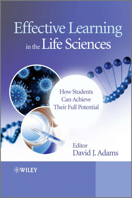 Book cover of Effective Learning in the Life Sciences: How Students Can Achieve Their Full Potential