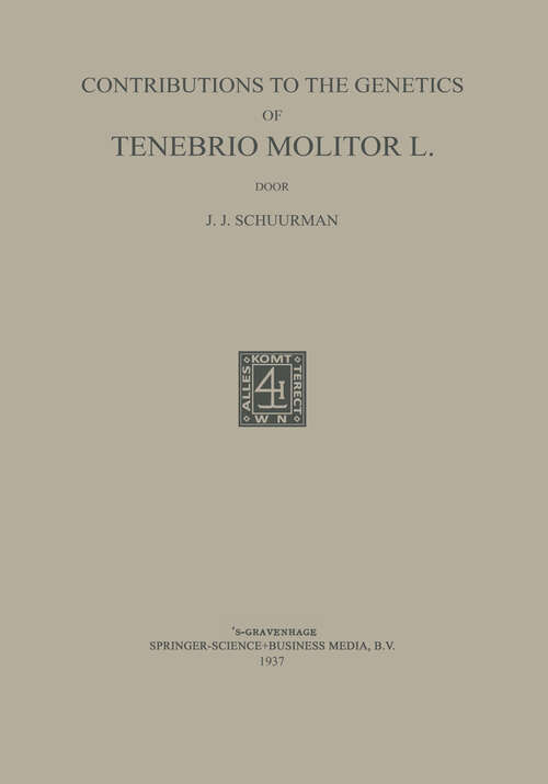 Book cover of Contributions to the Genetics of Tenebrio Molitor L (1937)
