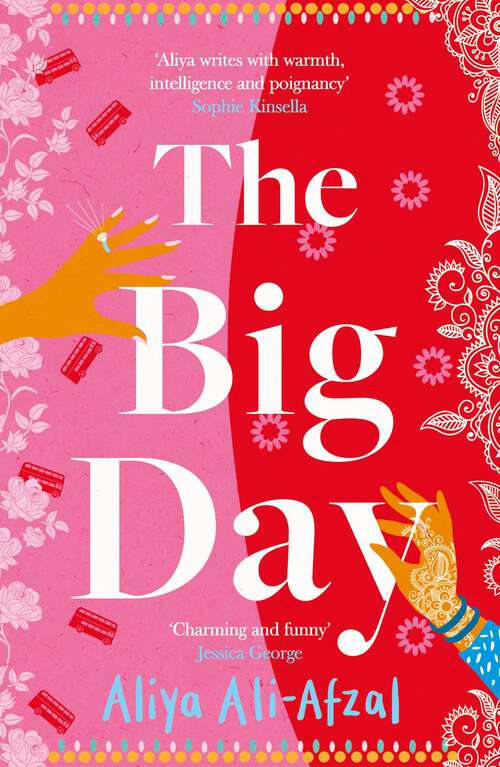 Book cover of The Big Day: A delightful and emotional wedding novel packed with laughter and drama brand new for 2024