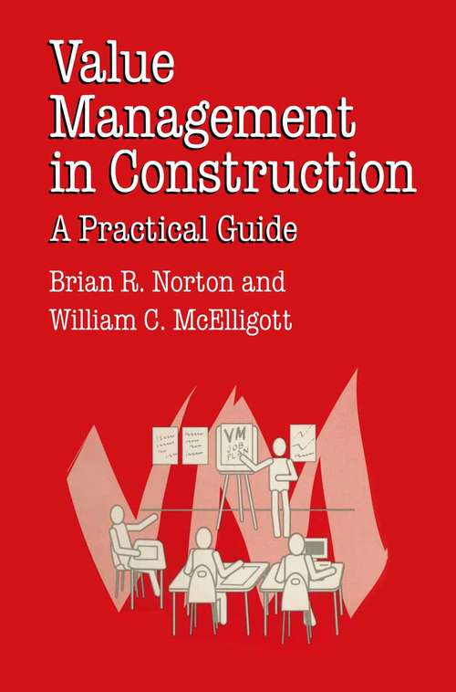 Book cover of Value Management in Construction: A Practical Guide (1st ed. 1995) (Building and Surveying Series)