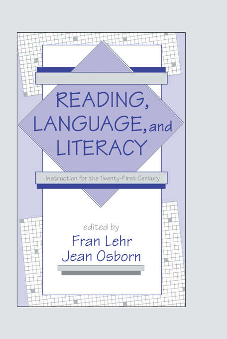 Book cover of Reading, Language, and Literacy: Instruction for the Twenty-first Century