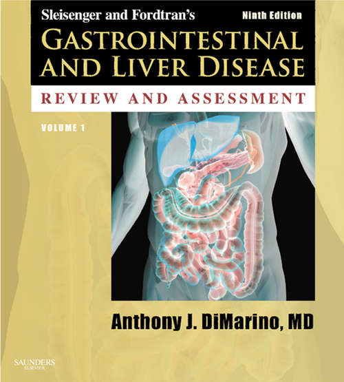 Book cover of Sleisenger and Fordtran's Gastrointestinal and Liver Disease Review and Assessment E-Book