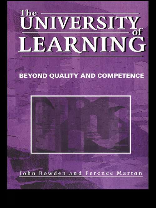 Book cover of The University of Learning: Beyond Quality and Competence