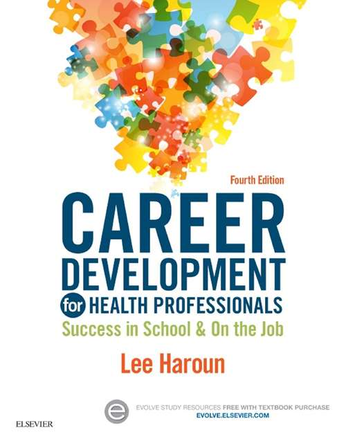 Book cover of Career Development for Health Professionals - E-Book: Success in School & on the Job (4)