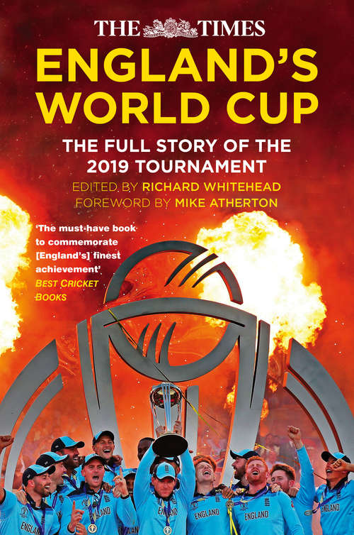 Book cover of The Times England's World Cup: The Full Story of the 2019 Tournament