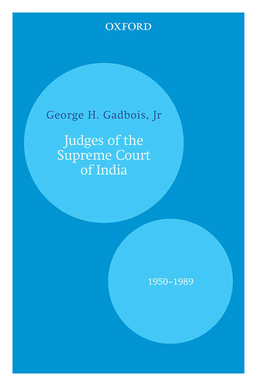Book cover of Judges of the Supreme Court of India: 1950â€“1989