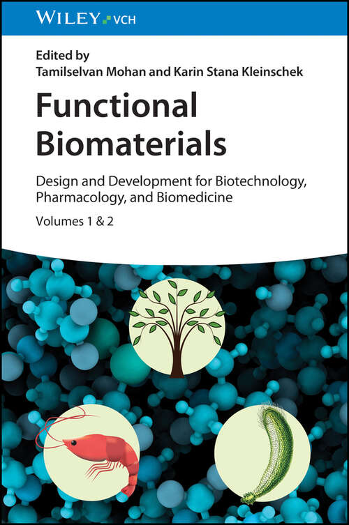 Book cover of Functional Biomaterials: Design and Development for Biotechnology, Pharmacology, and Biomedicine, 2 Volumes