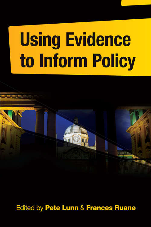 Book cover of Using Evidence to Inform Policy