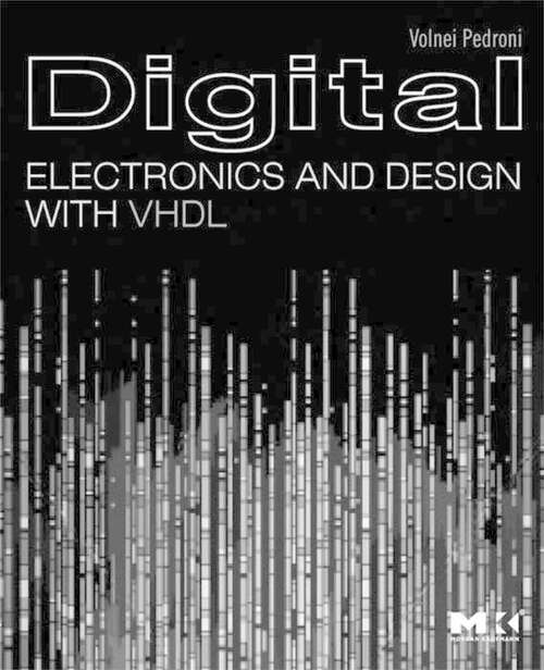 Book cover of Digital Electronics and Design with VHDL